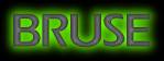BRUSE